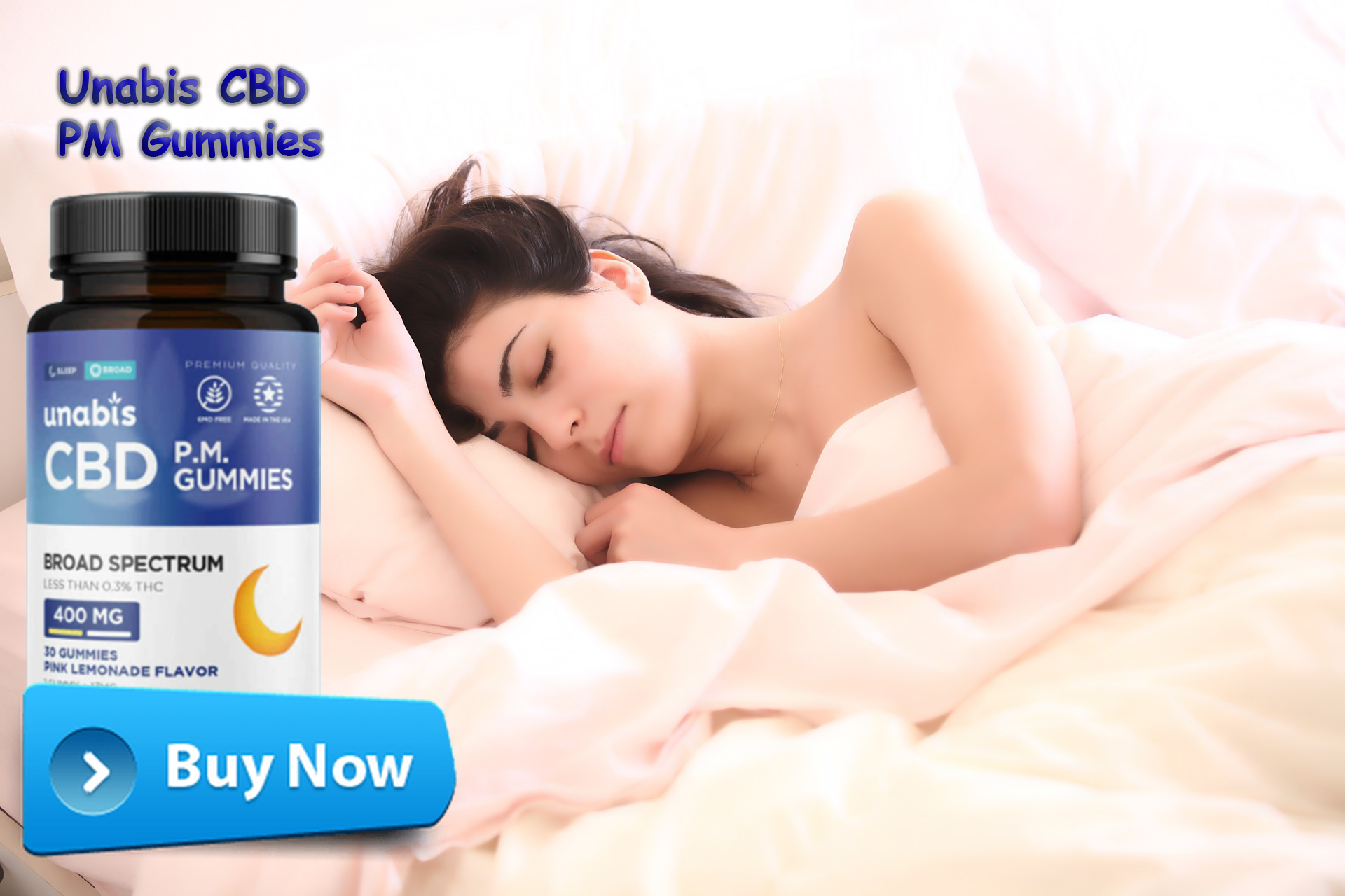 Unabis CBD PM Gummies - Uses, Price, Scam, Ingredients, Reviews?